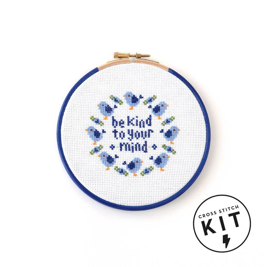 Be Kind To Your Mind - Cross Stitch Kit