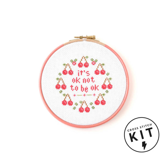 It’s Ok Not To Be Ok - Cross Stitch Kit